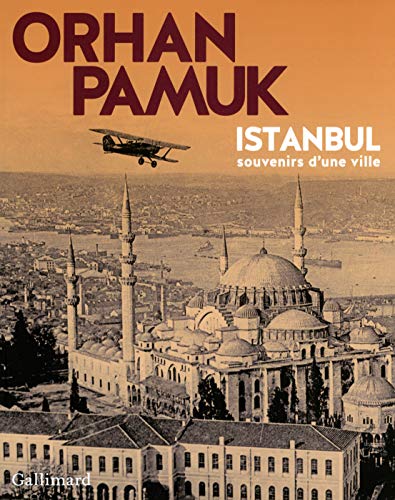 Istanbul: Souvenirs d'une ville von GALLIMARD